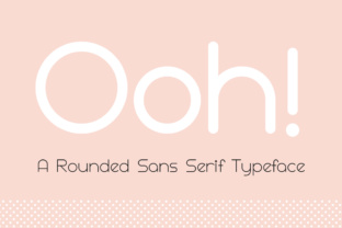 Ooh Typeface: Rounded Sans Serif for Modern Web Design
