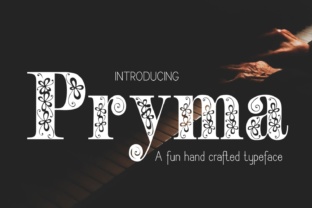 Pryma: A Decorative Font for Creative Makers